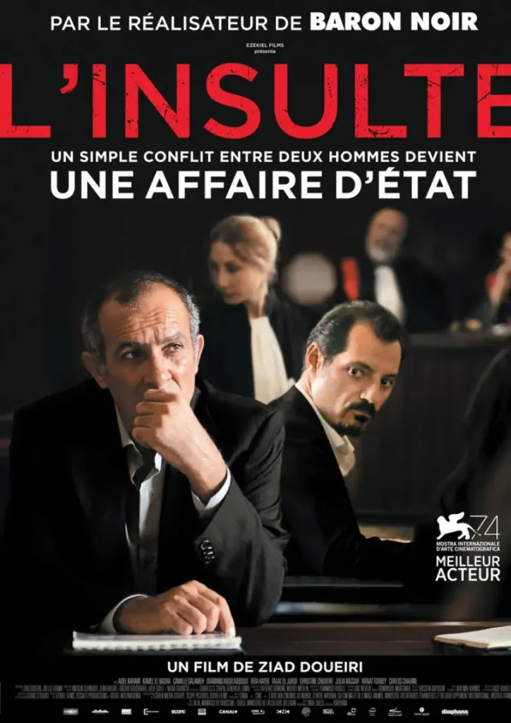 Affiche du film "L'Insulte" de Ziad Doueiri